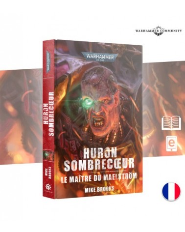 HURON SOMBRECOEUR:LE MAÎTRE DU MAELSTRÖM