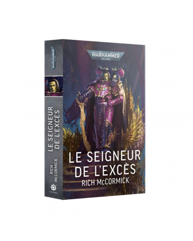 LE SEIGNEUR DE L’EXCÈS (FRANCAIS)