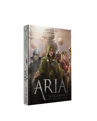 Aria - Tome 2, La couronne, le sceptre, et l'orbe