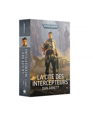 LA CITÉ DES INTERCEPTEURS (FRANCAIS)