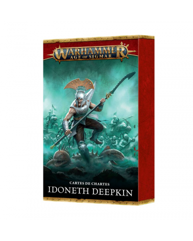 CARTES DE CHARTES: IDONETH DEEPKIN (FRA)