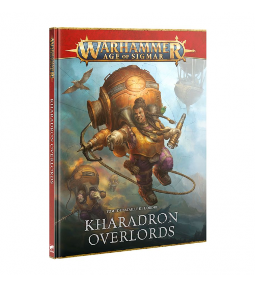 TOME DE BATAILLE:KHARADRON OVERLORDS FRA