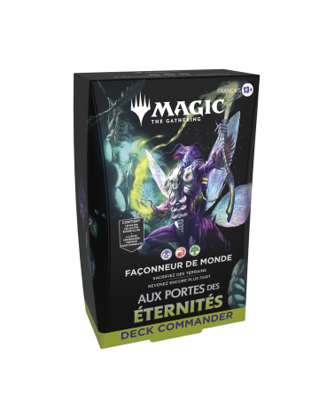 Deck Commander Aux Portes des Eternités - Façonneur de Monde