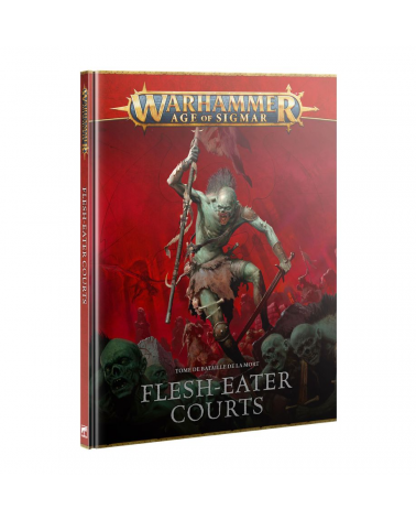 TOME DE BATAILLE/ Battetome: FLESH-EATER COURTS (FRA)