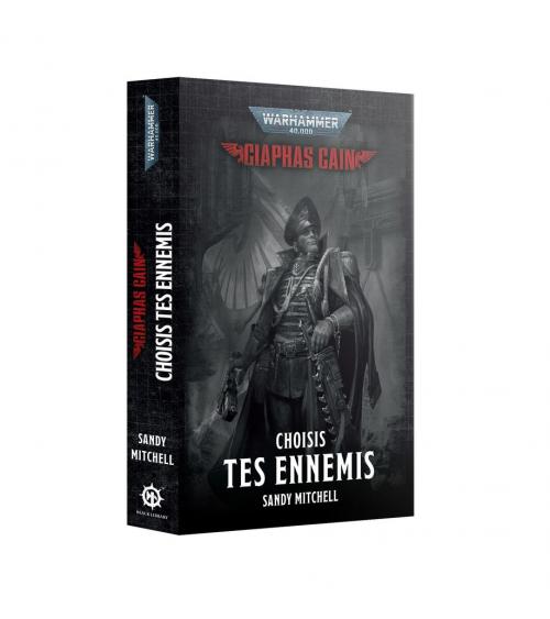CHOISIS TES ENNEMIS (FRANCAIS)
