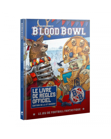 BLOOD BOWL: LE LIVRE DE RÈGLES OFFICIEL
