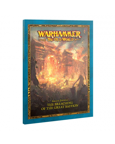 Arcane Journal: BREACHING OF THE GREAT BASTION