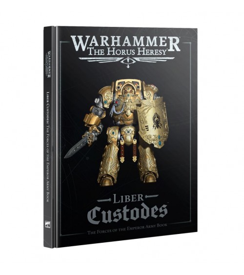HORUS HERESY: LIBER CUSTODES (ENGLISH)