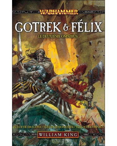 Gotrek et Félix (Deuxième Omnibus, ancienne édition)